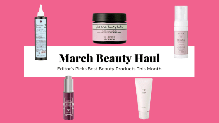 3月のビューティー通信｜美を底上げ！今春のビューティールーティンに取り入れたいアイテムたち